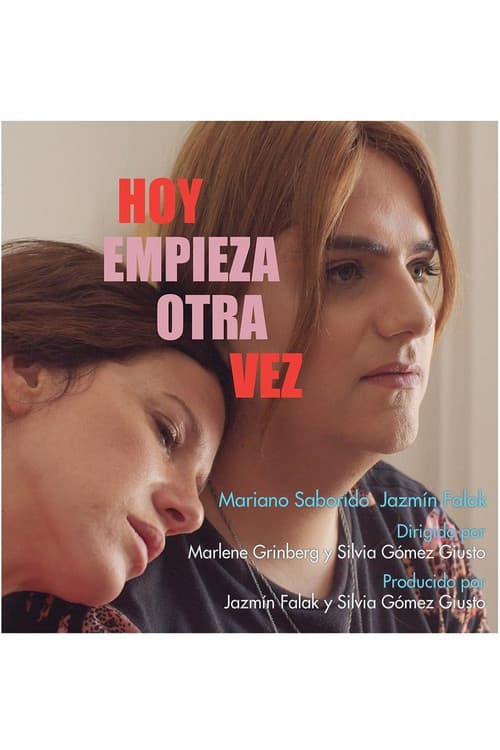Hoy empieza otra vez (2022) poster