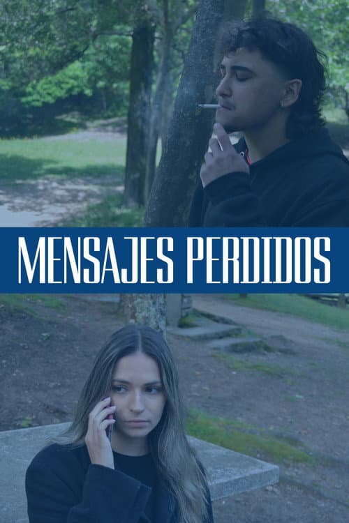 Mensajes Perdidos (2024) poster