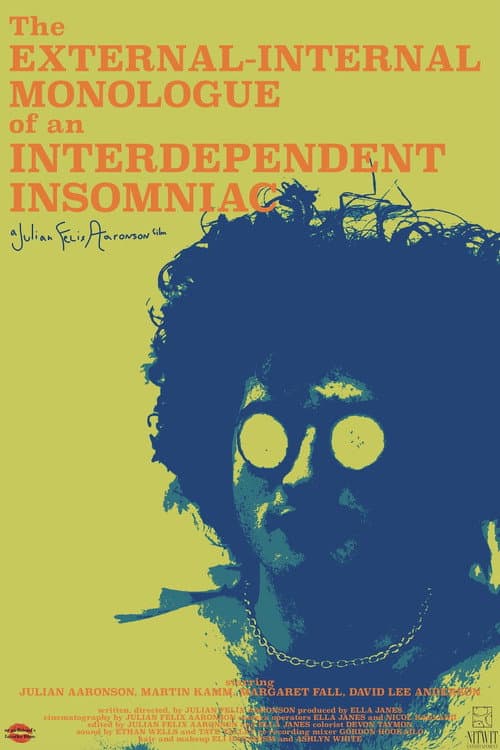 The External-Internal Monologue of an Interdependent Insomniac (2023) poster