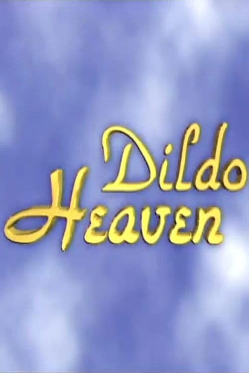 Dildo Heaven (2002) poster