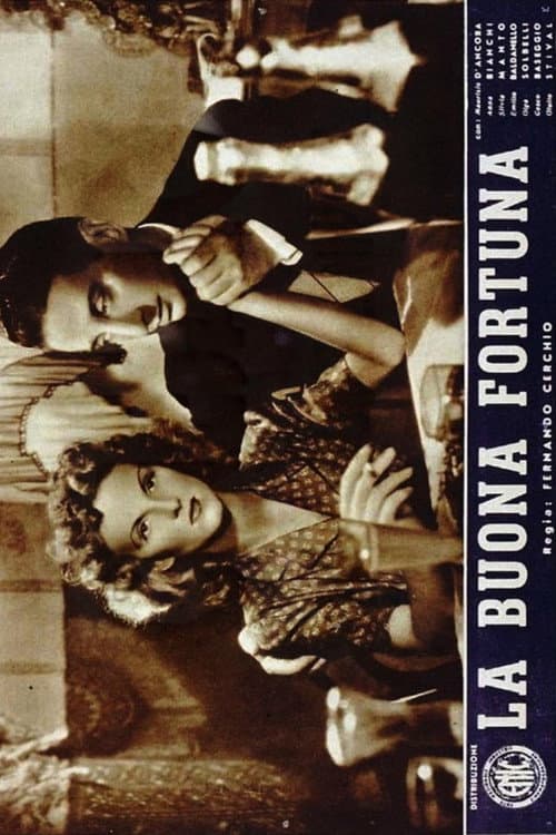 La buona fortuna (1945) poster