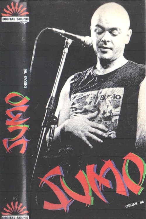 SUMO - Llegando Los Monos - Obras '86 (1986) poster