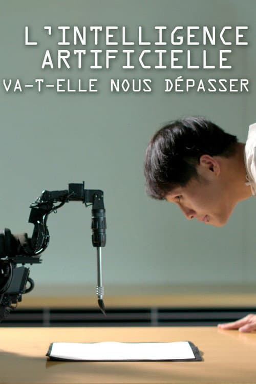 L'intelligence artificielle va-t-elle nous dépasser ? (2018) poster