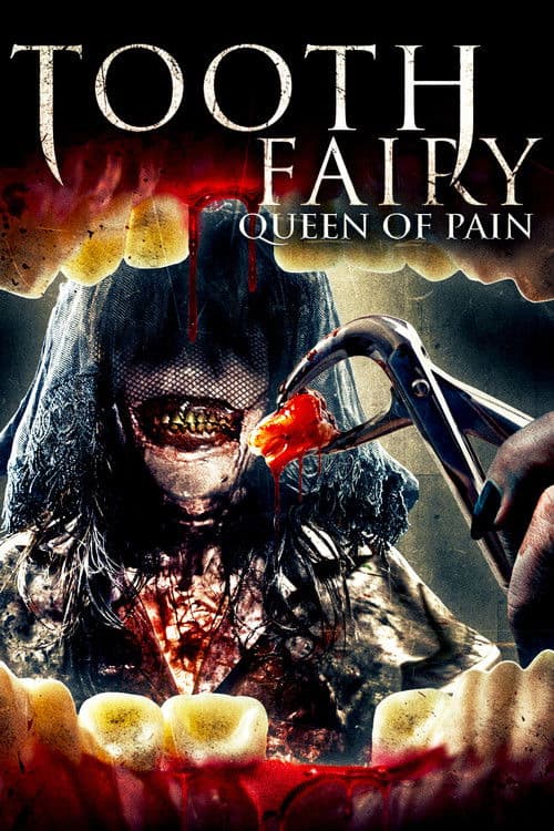 Tooth Fairy: Queen of Pain (2022) poster