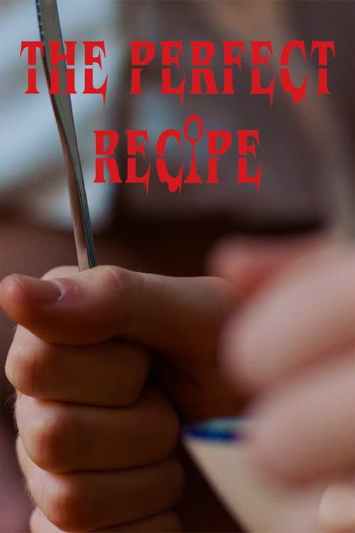 The Perfect Recipe (2024) poster