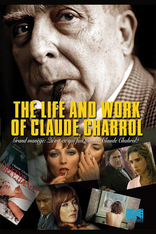 Grand manège : Qu'est-ce qui fait tourner Claude Chabrol ? (2006) poster