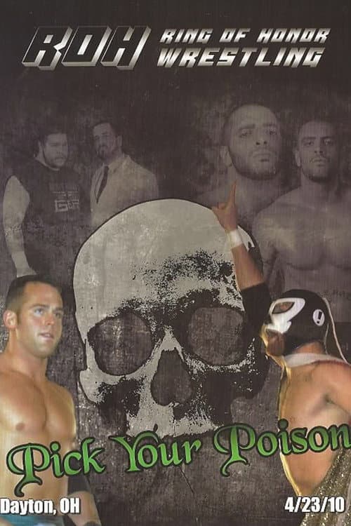 ROH: Pick Your Poison (2010) poster