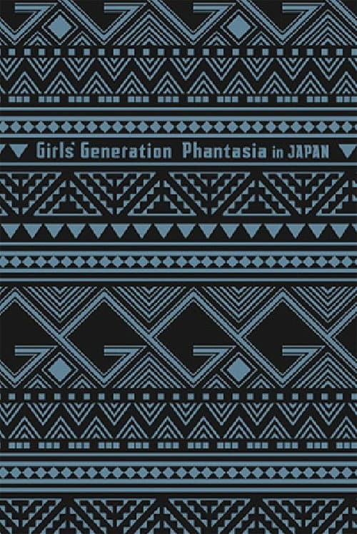 Girls' Generation - 4th Tour Phantasia In Japan (2015) poster