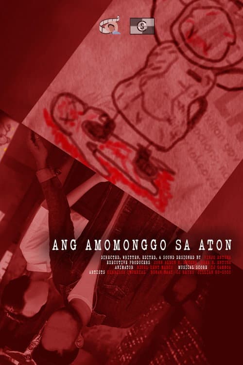 Ang Amomonggo Sa Aton (2021) poster