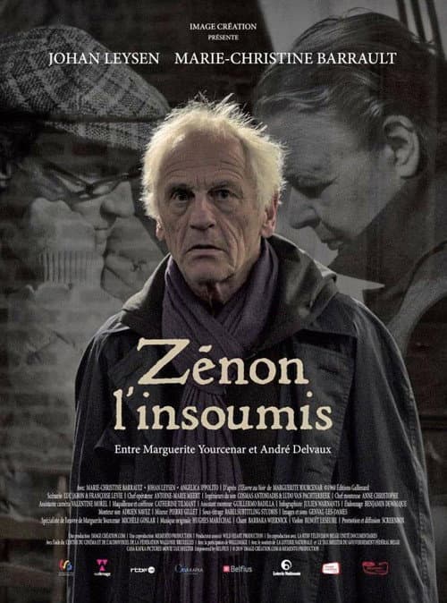 Zénon l’insoumis, entre Marguerite Yourcenar et André Delvaux (2019) poster