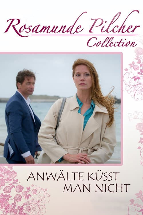 Rosamunde Pilcher: Anwälte küsst man nicht (2014) poster