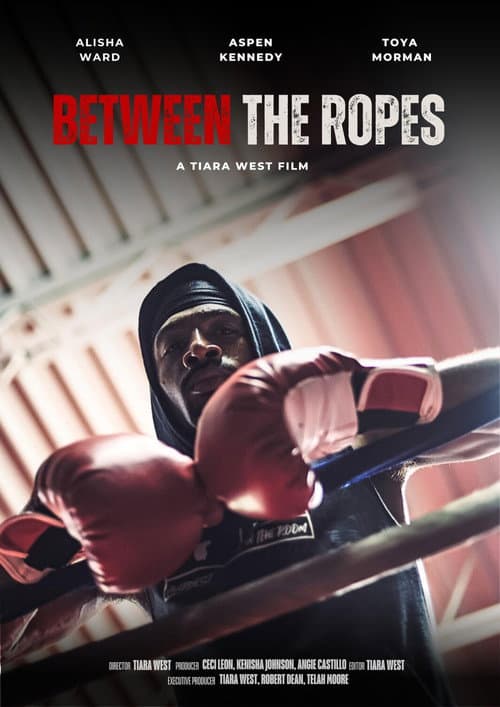 Between The Ropes (2024) poster