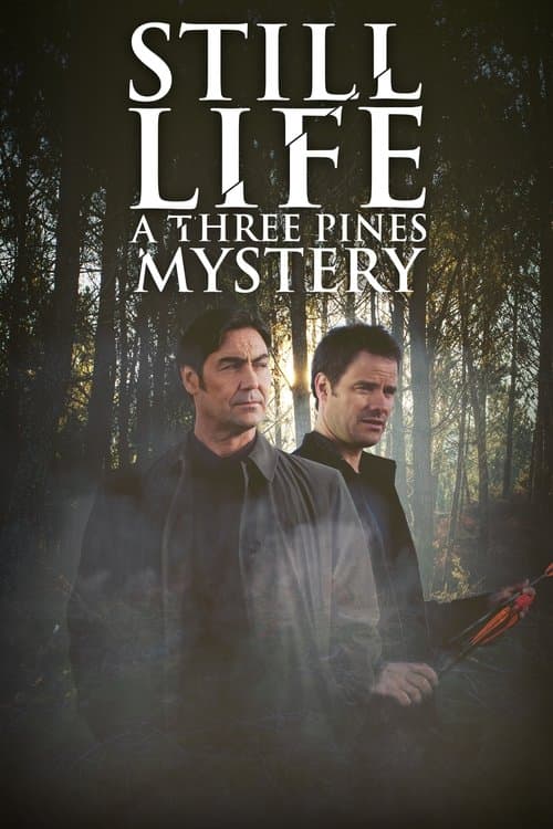 Inspector Gamache - Still Life: A Three Pines Mystery (2013) poster