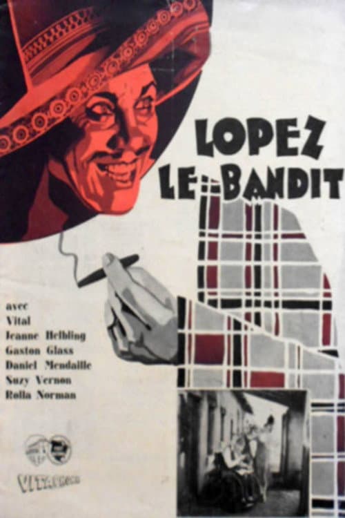 Lopez, le bandit (1930) poster