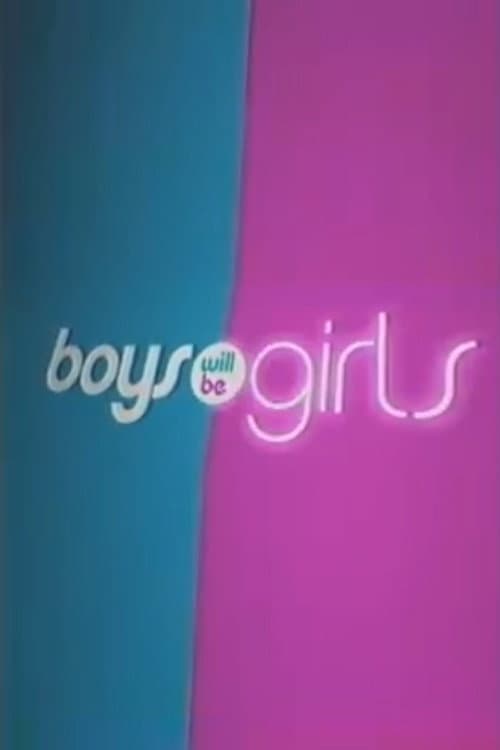 Boys Will Be Girls (2003) poster