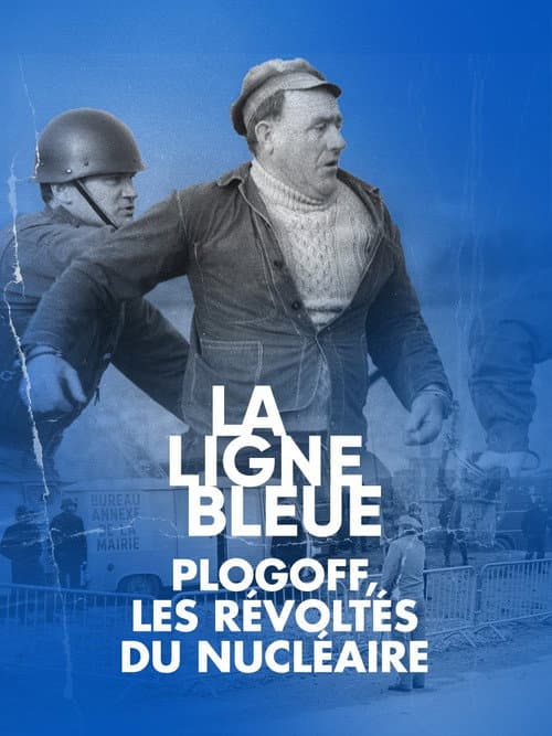 Plogoff, les révoltés du nucléaire (2021) poster