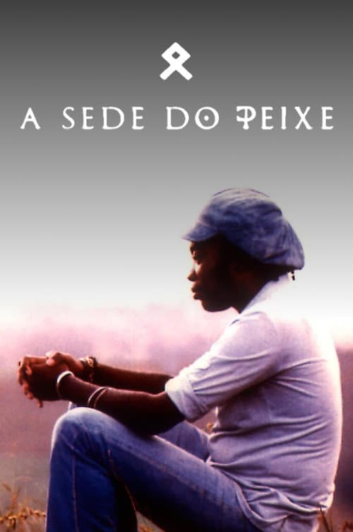 Milton Nascimento - A Sede do Peixe (1997) poster