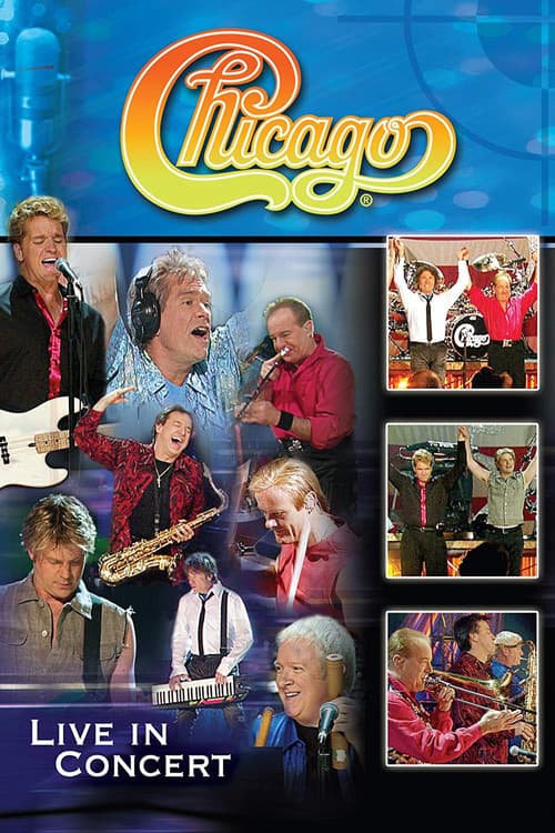 Chicago - Live in Concert (2004) poster