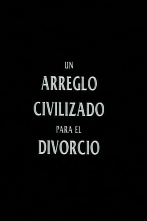 Un arreglo civilizado para el divorcio (1992) poster