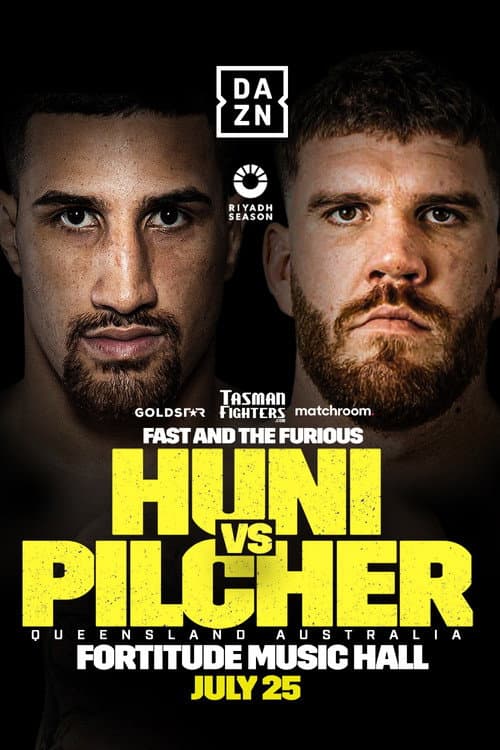 Justis Huni vs. Troy Pilcher (2024) poster