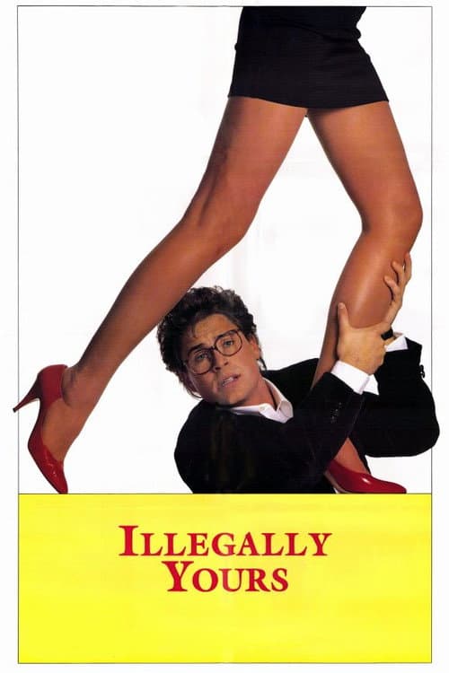 Illegally Yours (1988) poster