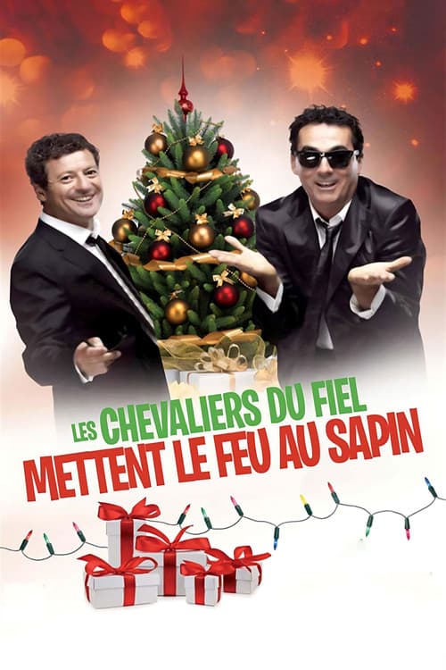 Les Chevaliers du Fiel - Mettent le feu au sapin ! (2014) poster