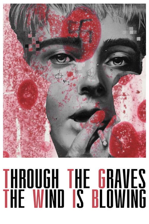 Through the Graves the Wind Is Blowing (2024) poster