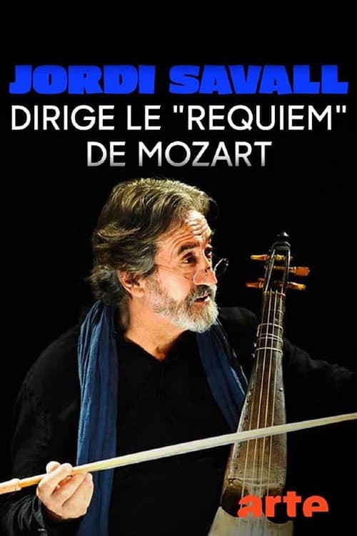 Jordi Savall dirige le Requiem de Mozart (2023) poster