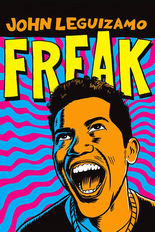 John Leguizamo: Freak (1998) poster