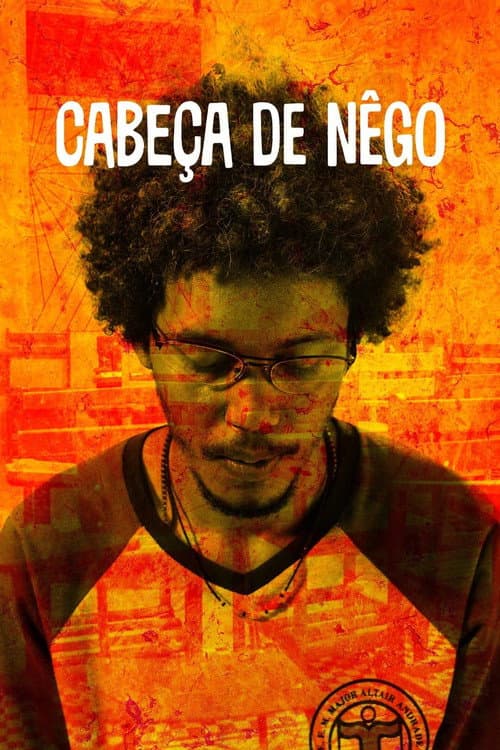 Cabeça de Nêgo (2021) poster