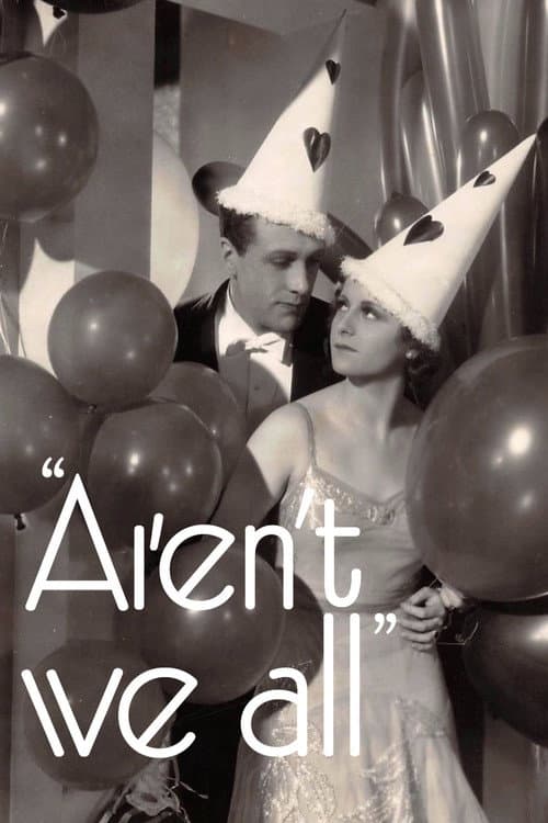 Aren't We All? (1932) poster