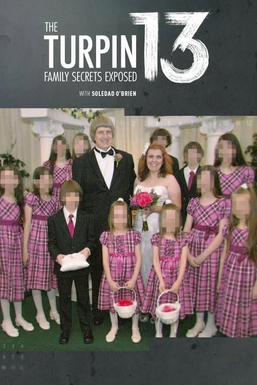 The Turpin 13: Family Secrets Exposed (2018) poster