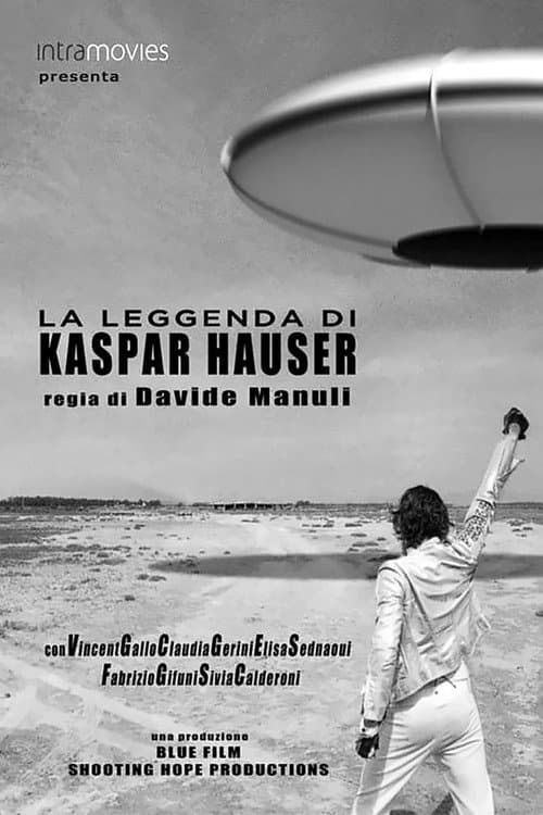 La leggenda di Kaspar Hauser (2013) poster