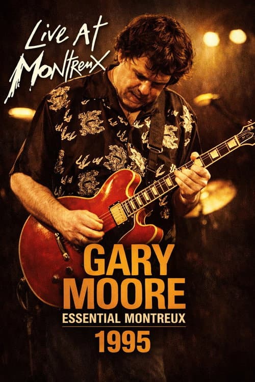 Gary Moore: Live at Montreux 1995 (2007) poster