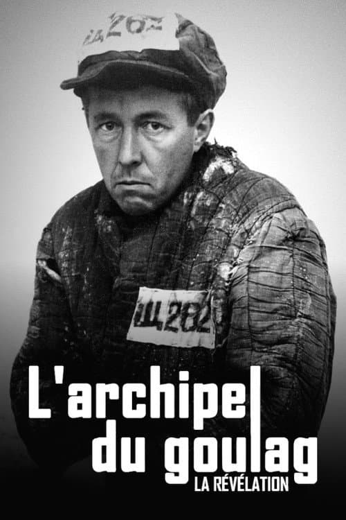 « L'archipel du Goulag » : la révélation (2023) poster