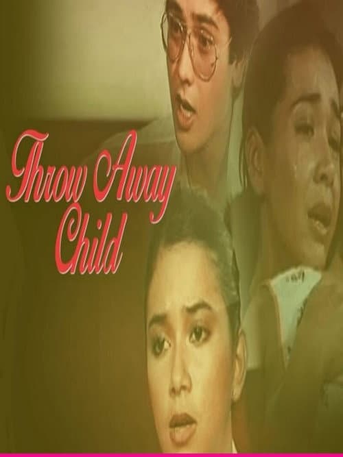 Throw Away Child (1982) poster