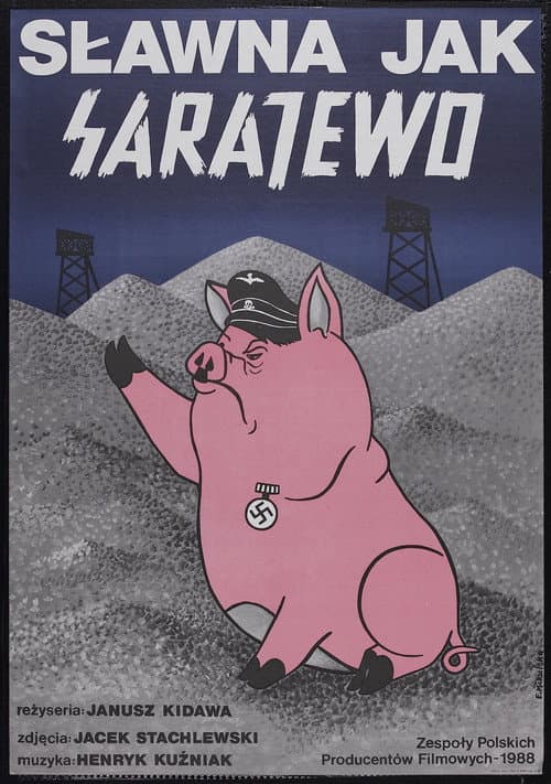 Sławna jak Sarajewo (1988) poster