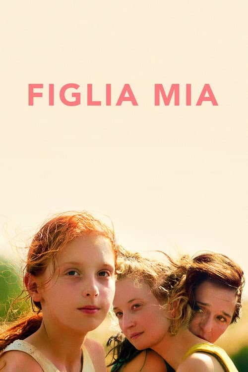 Figlia mia (2018) poster