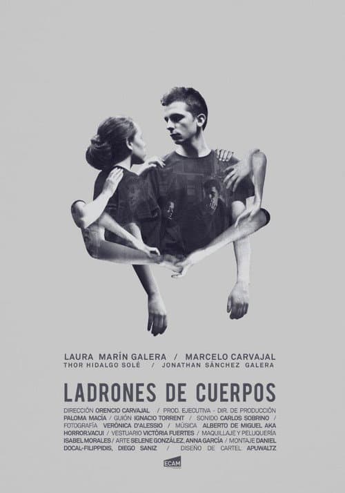 Ladrones de cuerpos (2017) poster