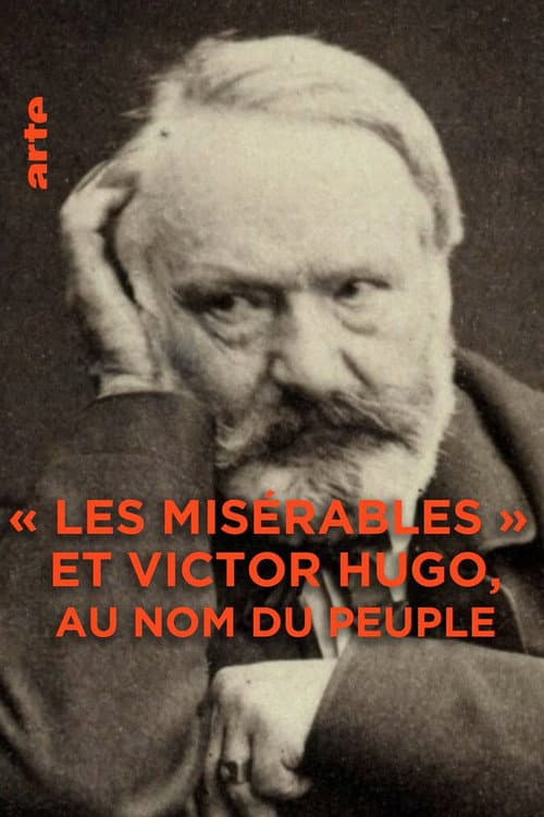Les Misérables et Victor Hugo : au nom du peuple (2020) poster