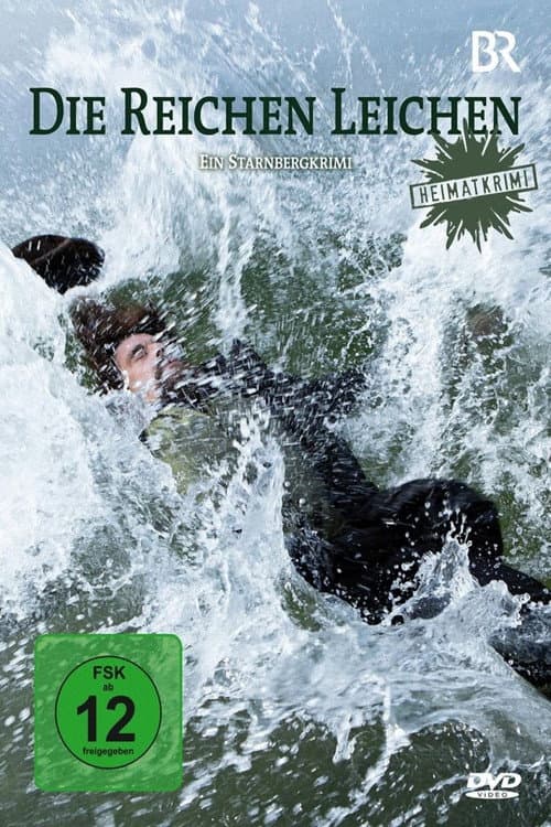 Die reichen Leichen. Ein Starnbergkrimi (2014) poster