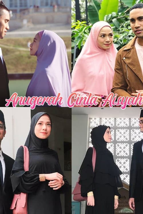 Anugerah Cinta Aisyah (2019) poster