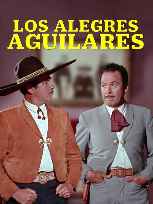 Los Alegres Aguilares (1967) poster
