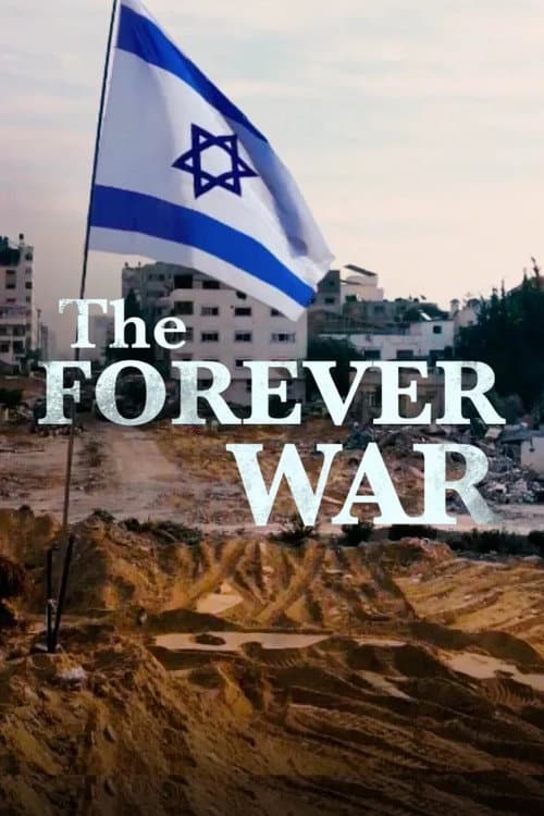 Gaza: A Forever War (2024) poster