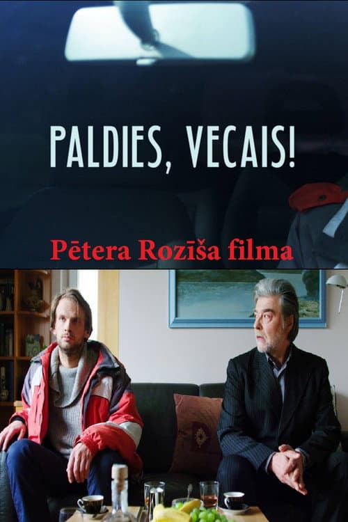 Paldies, vecais! (2016) poster