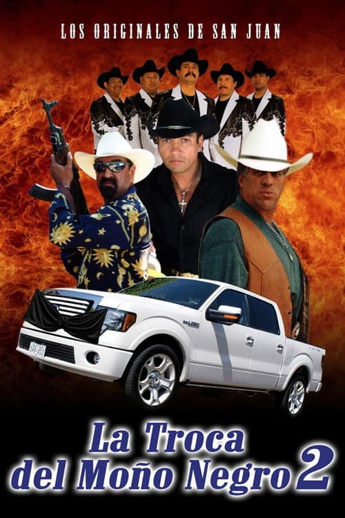 La Troca Del Moño Negro 2 (2010) poster