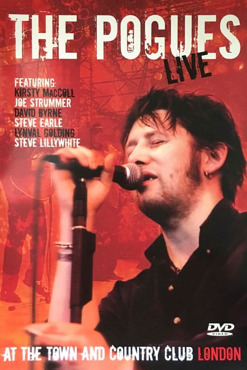 The Pogues Live at the Town and Country (2004) poster