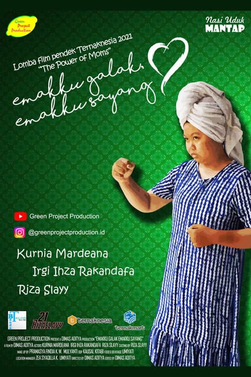 Emakku Galak, Emakku Sayang (2021) poster