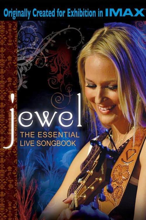 Jewel: The Essential Live Songbook (2008) poster