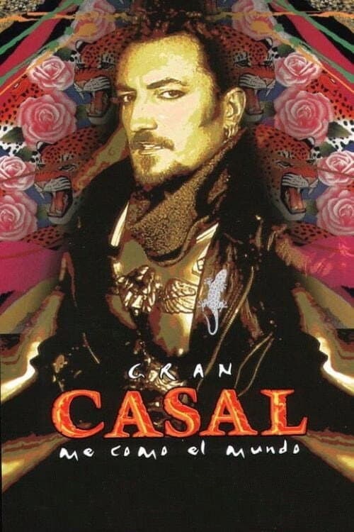 Gran Casal, me como el mundo (2003) poster